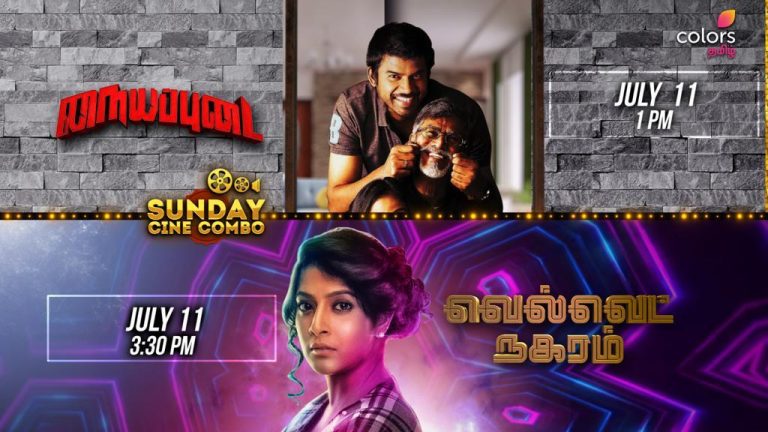 Colors Tamil lines up back-to-back World Television Premieres of Nayyapudai and Velvet Nagaram this weekend