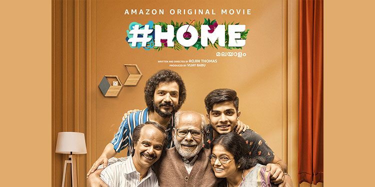 Amazon Prime Video to Premiere the Malayalam Family Drama #Home on 19th August