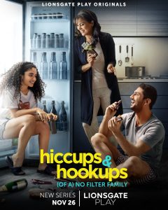 Hiccups & Hookups - Lionsgate Play .