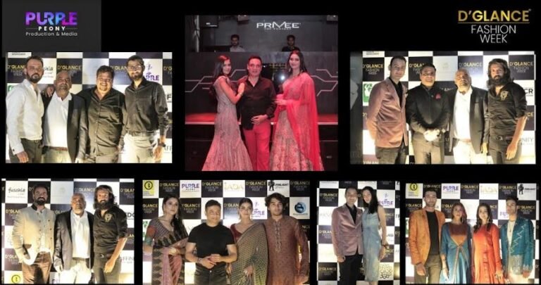 Purple Peony Production & Media Pvt. Ltd. Announces D’Glance Fashion Week 2022