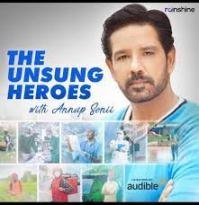 Rainshine Entertainment launches a brand new audio series ‘The Unsung Heroes’ with Anup Soni