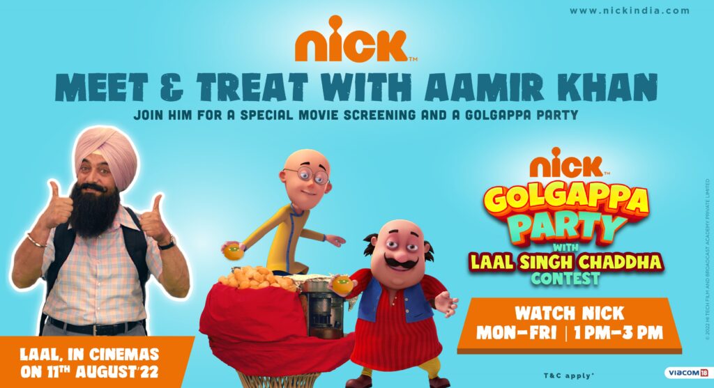 India’s Leading Kids Franchise Nickelodeon and upcoming mega entertainer Laal Singh Chaddha join forces to entertain families across India