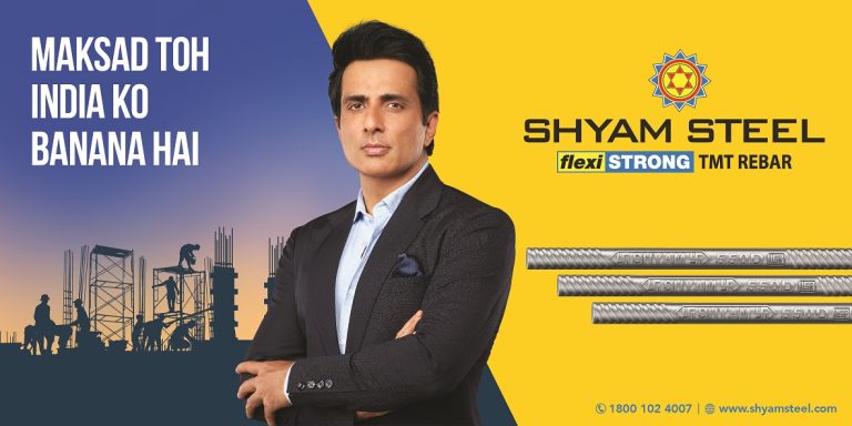 Shyam Steel launches its new digital campaign “Maksad Toh India Ko Banana Hai” featuring Sonu Sood