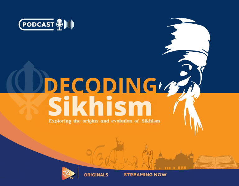 OMTV Premieres the Much-Awaited ‘Decoding Sikhism: Unveiling the Essence of Faith’