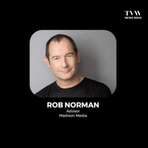 Madison Media named Rob Norman as Advisor for Digital Transformation