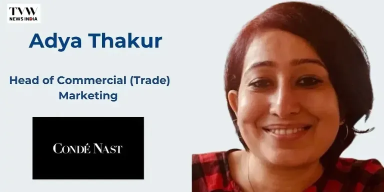 Condé Nast India named Adya Thakur as Head of Commercial Marketing and Associate Director