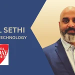 Kapil Sethi Joins India Today as Head of Technology, Aiming to Propel Digital Innovation