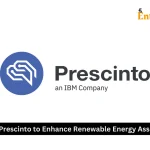 IBM Acquires Prescinto to Enhance Renewable Energy Asset Management