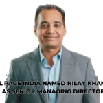 Michael Page India Named Nilay Khandelwal as Senior Managing Director to Lead Growth and Innovation