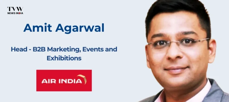 Amit Agarwal Joins Air India as Head of B2B Marketing, Events, and Exhibitions