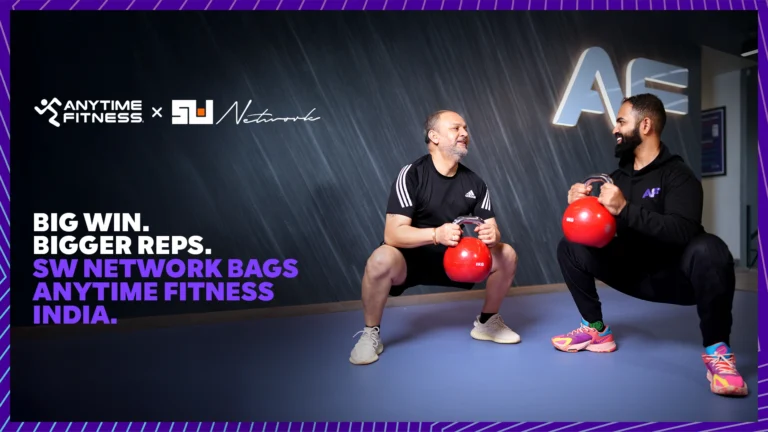 SW Network Wins Creative Mandate for Anytime Fitness India, Set to Redefine Fitness Storytelling