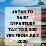 Japan to Increase Tourist Taxes from July 2026 to Tackle Overtourism and Boost Infrastructure
