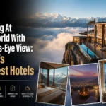 Looking At The World With A Bird’s-Eye View: India’s Highest Hotels
